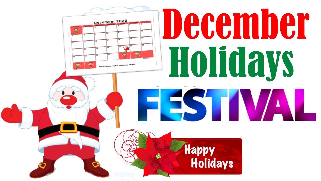 Global December Holidays 2021 And 2020 Get all Complete List